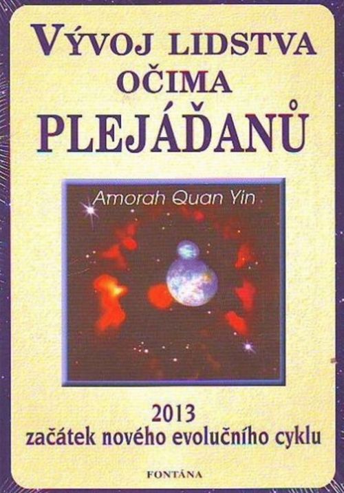 Fontána Vývoj lidstva očima Plejáďanů - Amorah Quan Yin