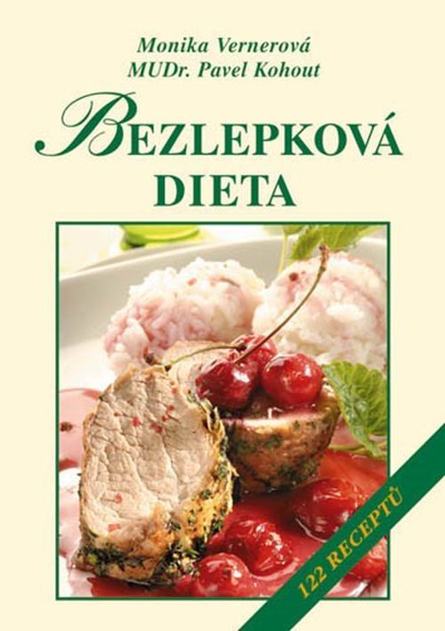 Albatros Media Bezlepková dieta - Pavel Kohout, Monika Vernerová