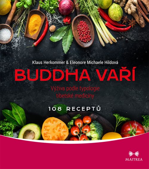 Maitrea Buddha vaří - Klaus Herkommer, Eleonore M. Hildová