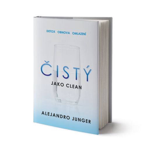 Naše Nakladatelství Čistý jako clean - Alejandro Junger