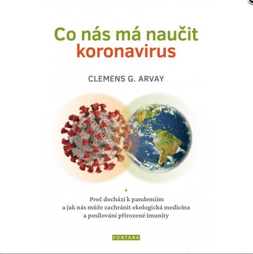 Fontána Co nás má naučit koronavirus - CLEMENS G. ARVAY
