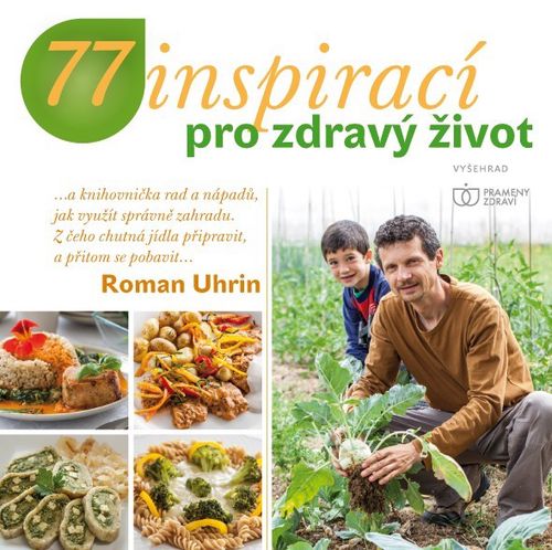 Albatros Media 77 inspirací pro zdravý život - Roman Uhrin