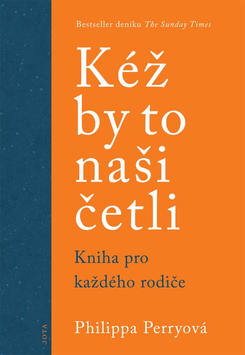 Jota Kéž by to naši četli - Philippa Perryová