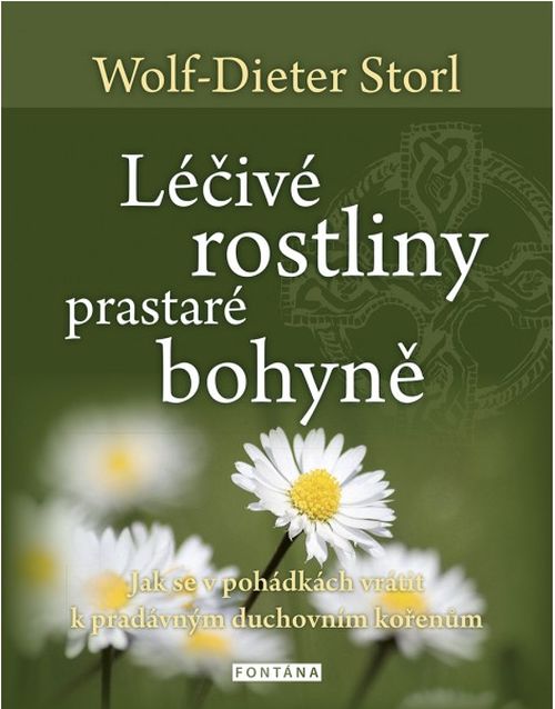 Fontána Léčivé rostliny prastaré bohyně - Wolf-Dieter Storl